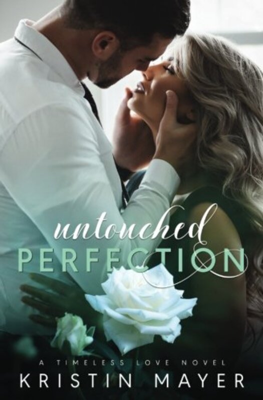 Book cover for "Untouched Perfection" by Kristin Mayer