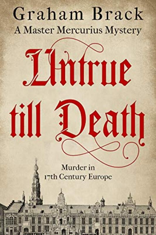 Book cover for "Untrue till Death" by Graham Brack