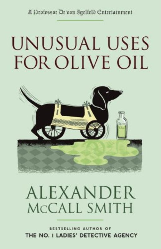 Book cover for "Unusual Uses for Olive Oil" by Alexander McCall Smith
