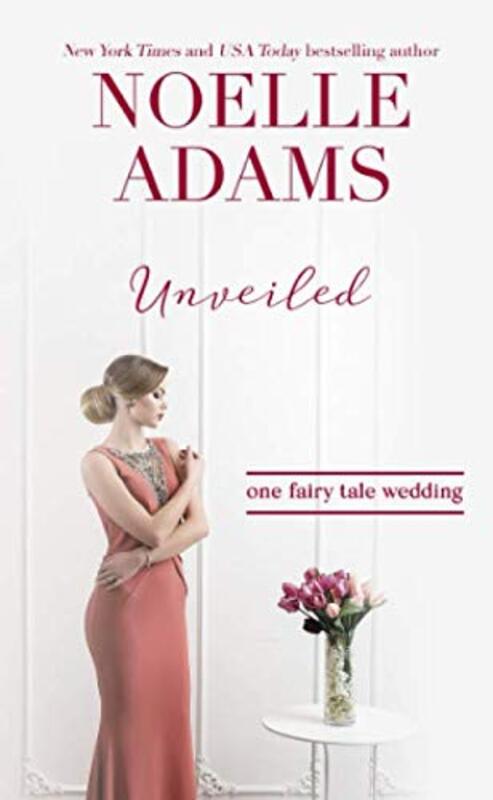 Book cover for "Unveiled" by Noelle Adams
