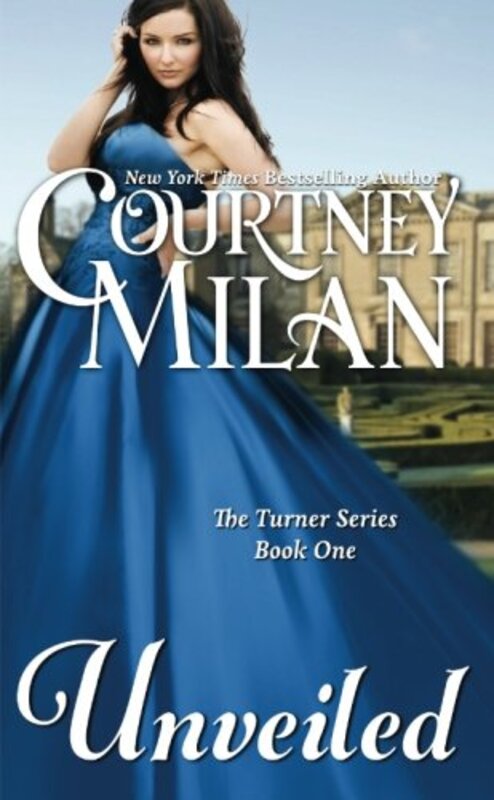 Book cover for "Unveiled" by Courtney Milan