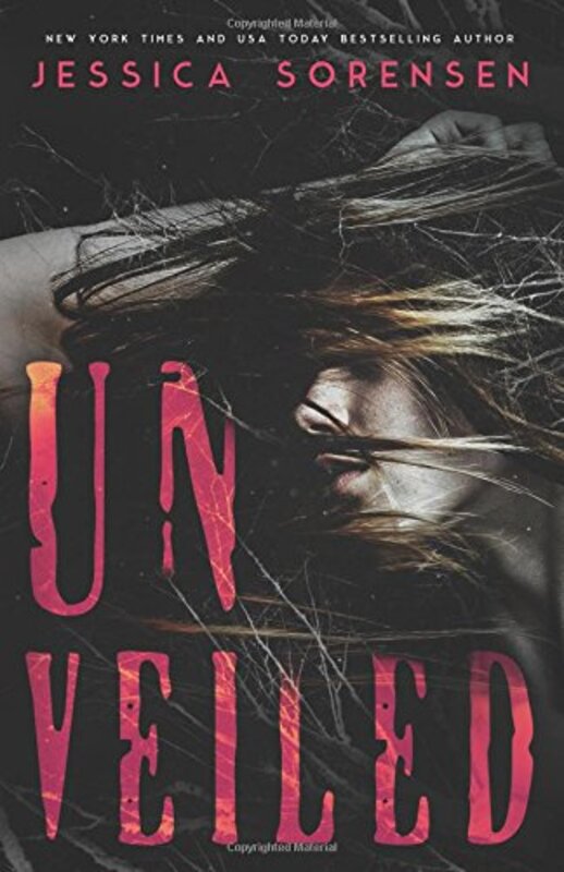 Book cover for "Unveiled" by Jessica Sorensen