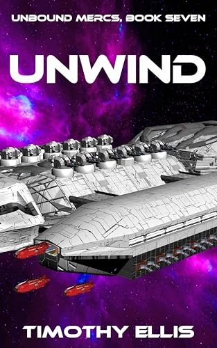 Book cover for "Unwind" by Timothy Ellis