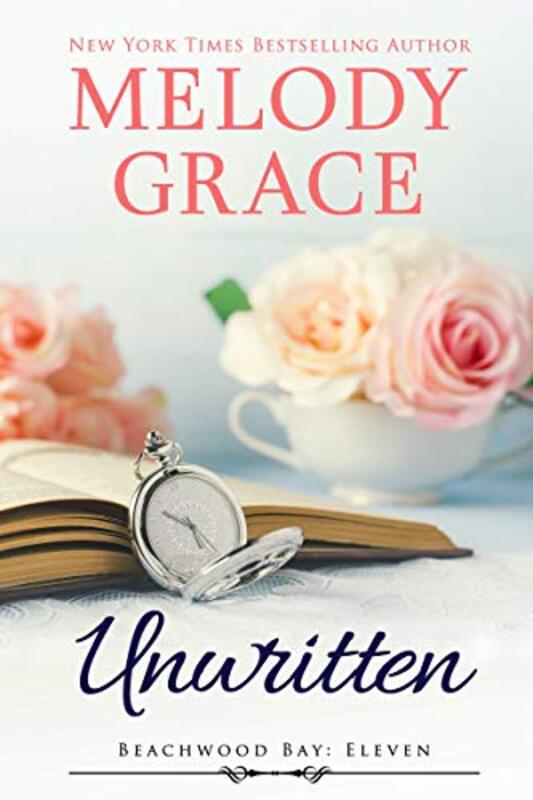 Book cover for "Unwritten" by Melody Grace