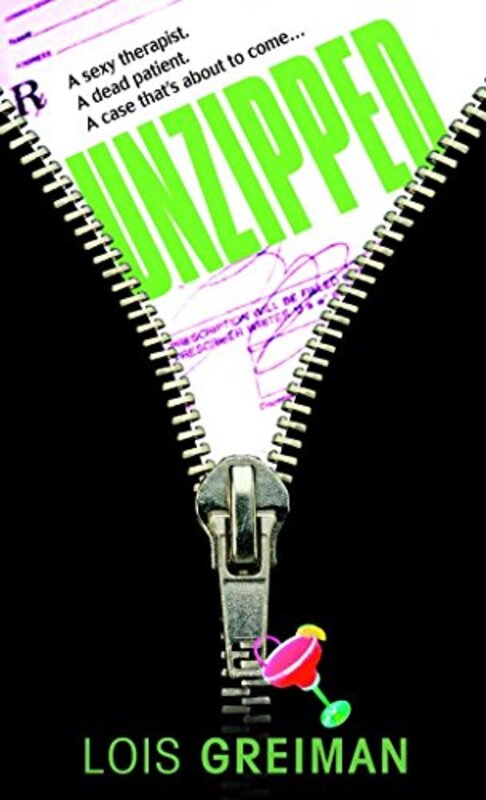 Book cover for "Unzipped" by Lois Greiman