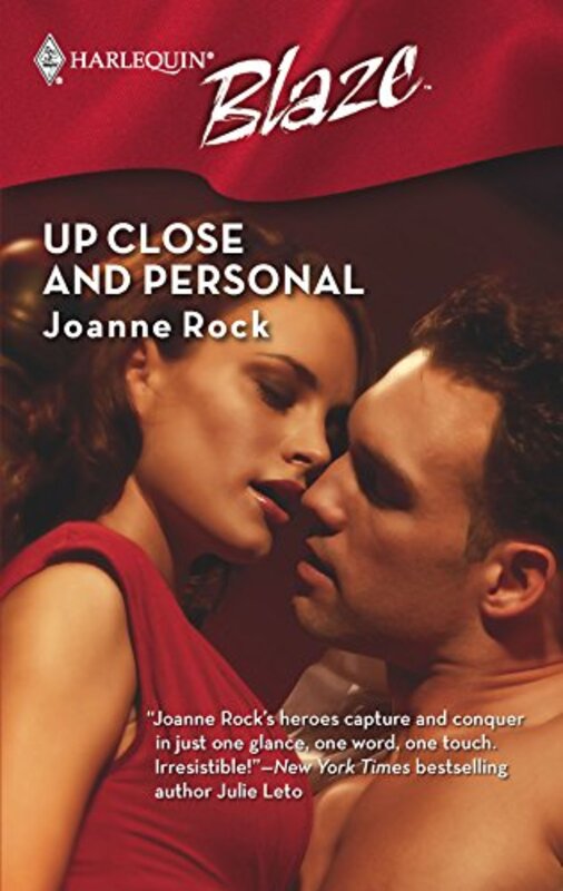 Book cover for "Up Close and Personal" by Joanne Rock