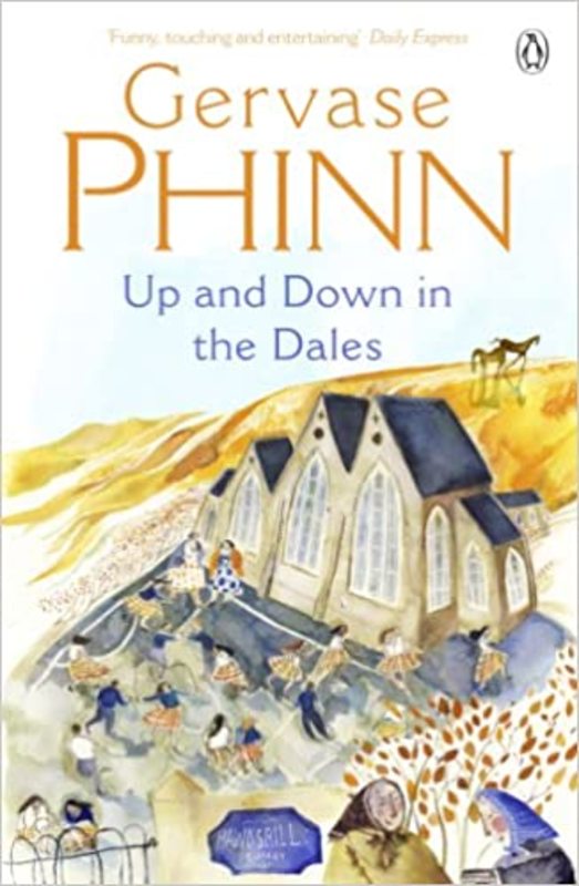 Book cover for "Up and Down in the Dales" by Gervase Phinn