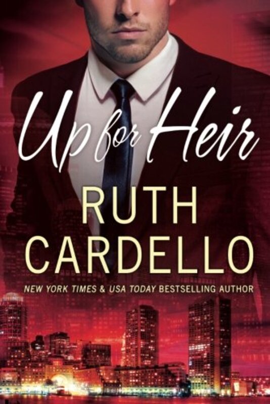 Book cover for "Up for Heir" by Ruth Cardello