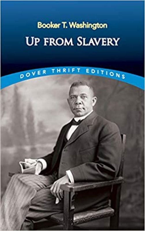 Book cover for "Up from Slavery" by Booker T. Washington