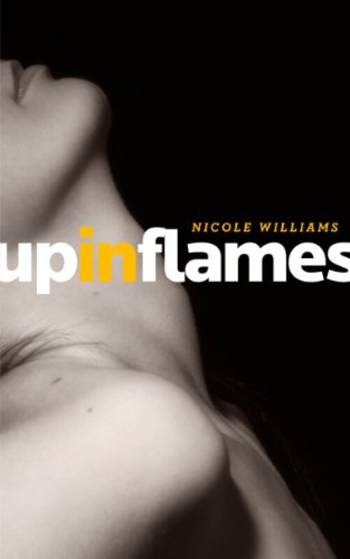 Book cover for "Up in Flames" by Nicole Williams
