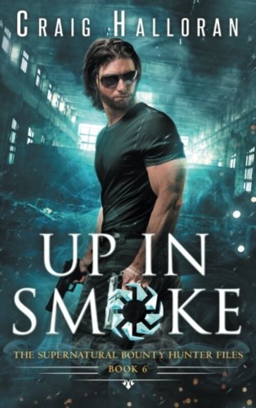 Book cover for "Up in Smoke" by Craig Halloran