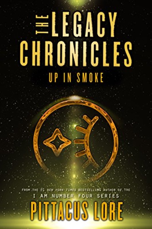 Book cover for "Up in Smoke" by Pittacus Lore