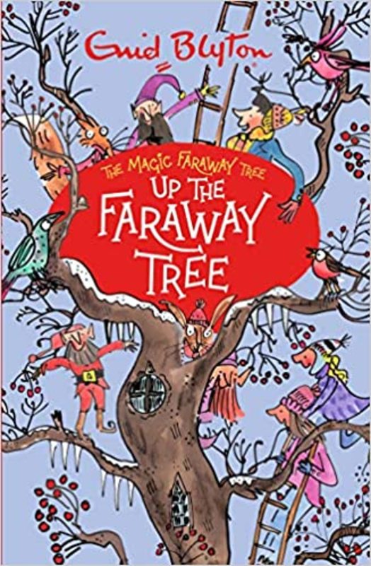 Book cover for "Up the Faraway Tree" by Enid Blyton