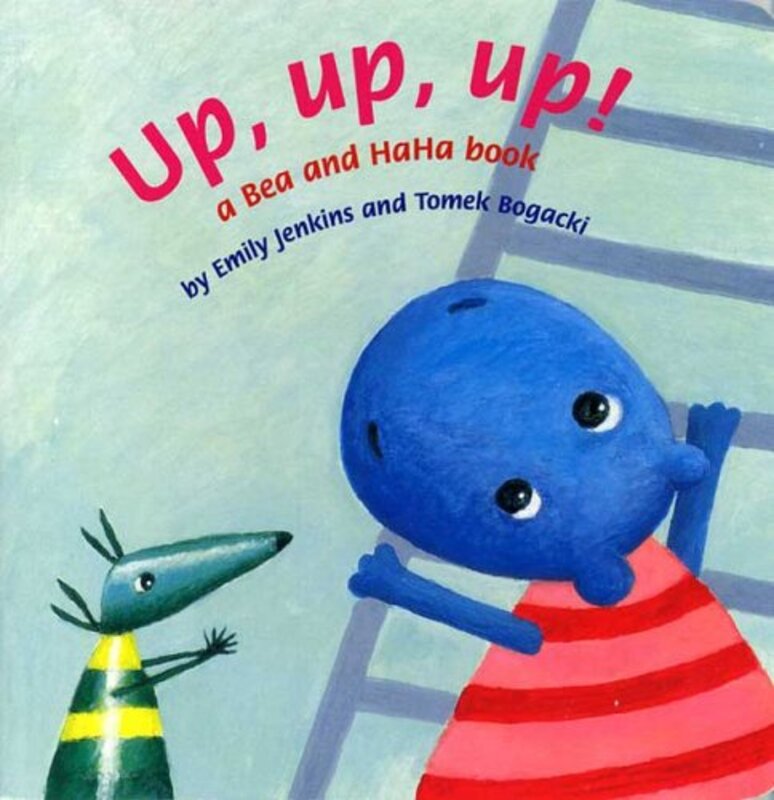 Book cover for "Up, Up, Up!" by Emily Jenkins