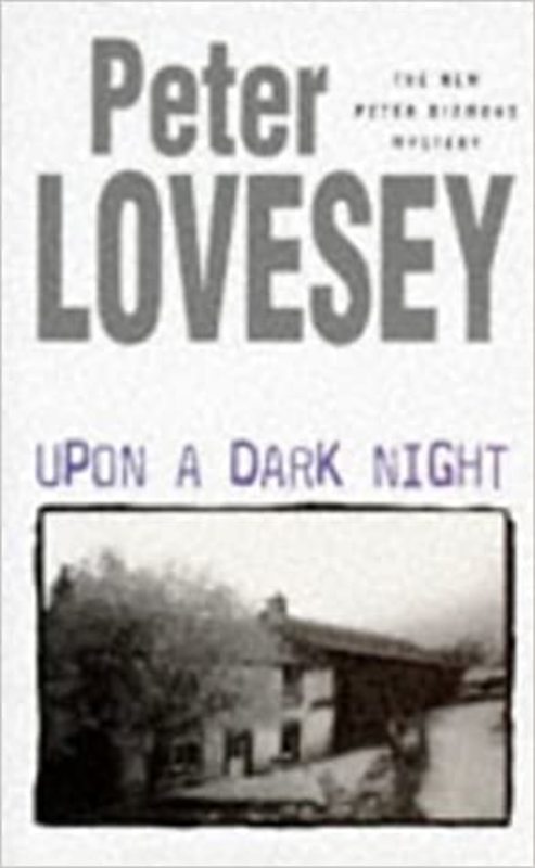 Book cover for "Upon a Dark Night" by Peter Lovesey