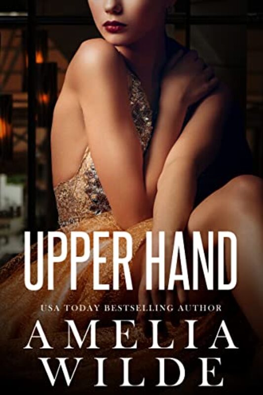 Book cover for "Upper Hand" by Amelia Wilde