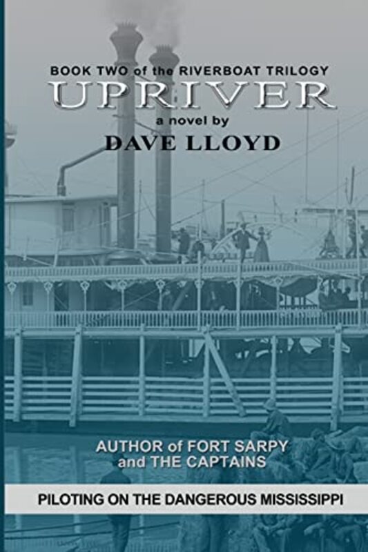 Book cover for "Upriver" by Dave Lloyd