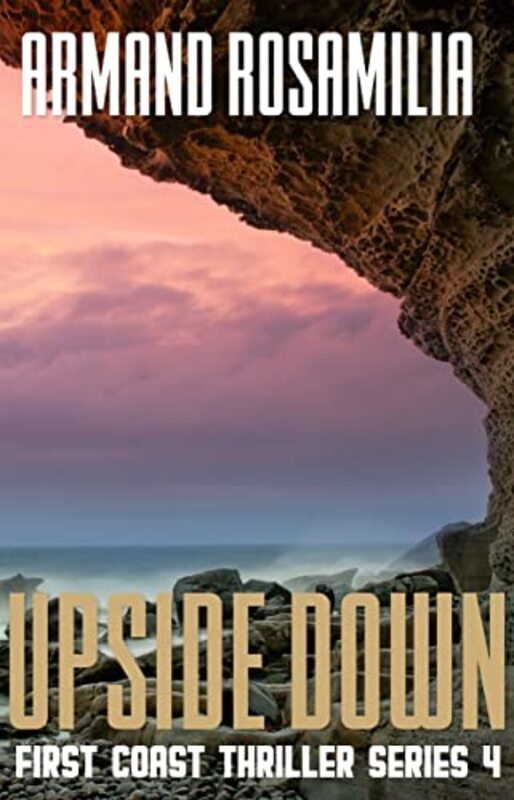 Book cover for "Upside Down" by Armand Rosamilia