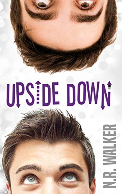 Book cover for "Upside Down" by NR Walker