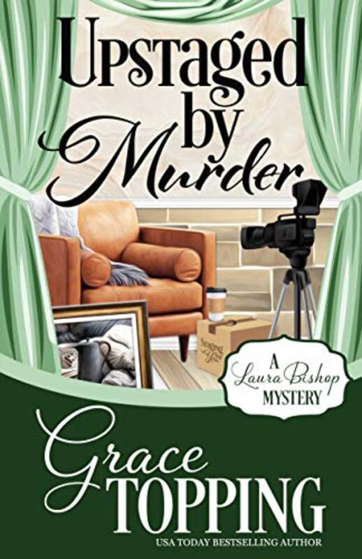 Book cover for "Upstaged by Murder" by Grace Topping
