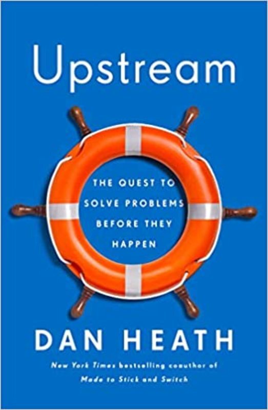 Book cover for "Upstream" by Dan Heath