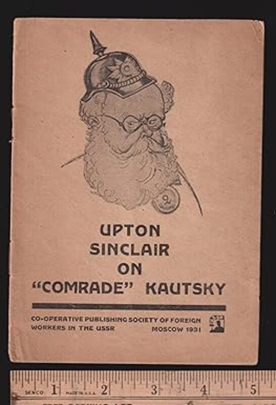 Book cover for "Upton Sinclair on Comrade Kautsky" by Upton Sinclair