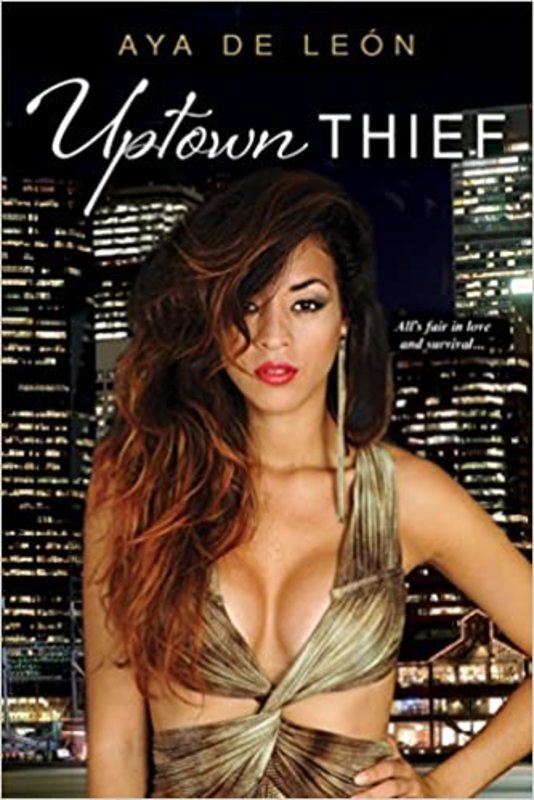 Book cover for "Uptown Thief" by Aya de León