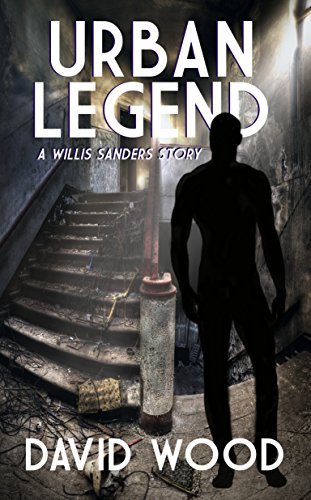 Book cover for "Urban Legend" by David Wood