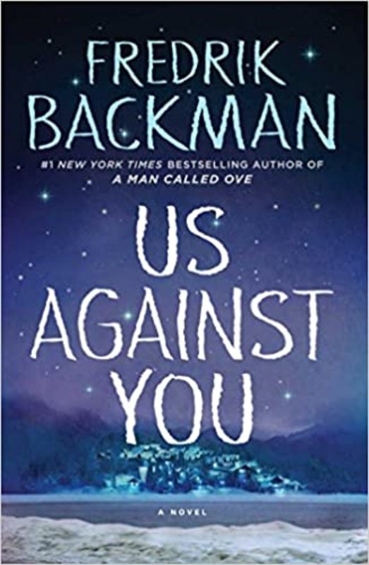Book cover for "Us Against You" by Fredrik Backman