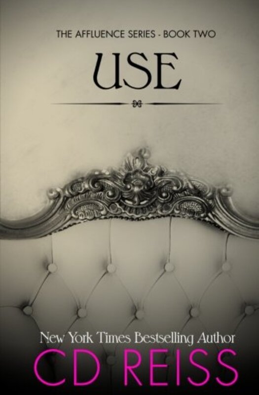 Book cover for "Use" by CD Reiss