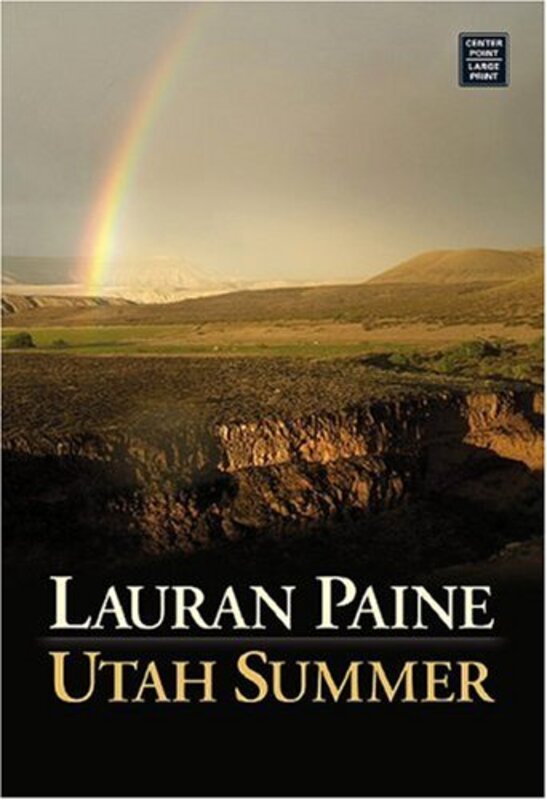 Book cover for "Utah Summer" by Lauran Paine
