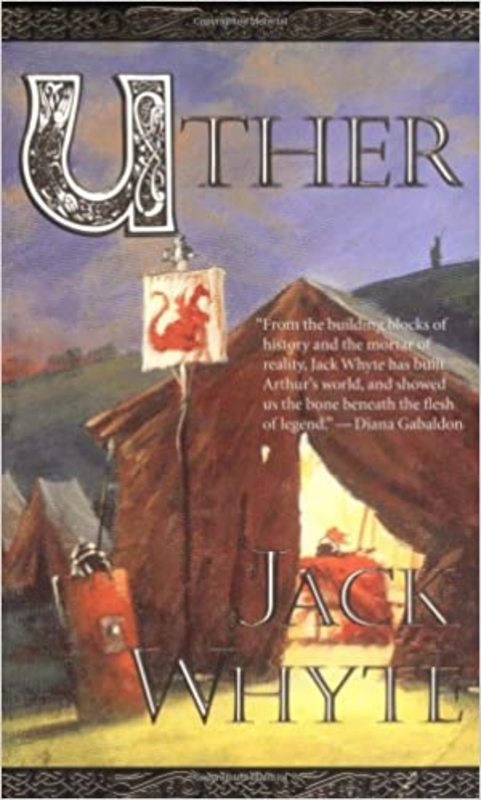 Book cover for "Uther / Pendragon" by Jack Whyte
