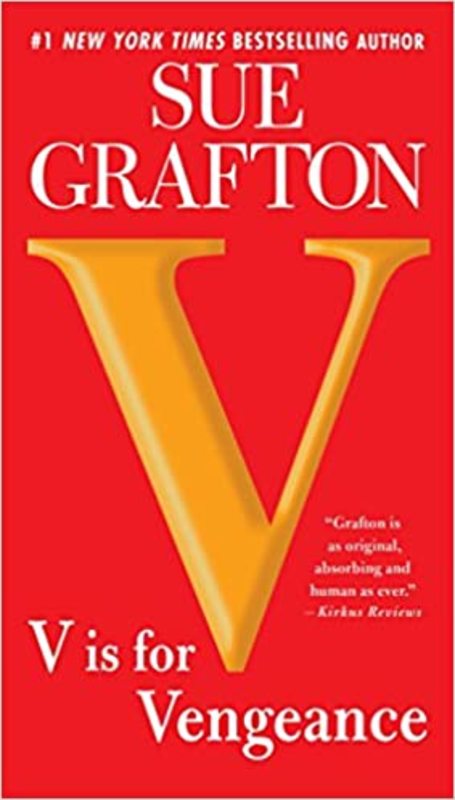 Book cover for "V is for Vengeance" by Sue Grafton