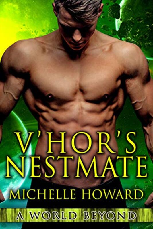 Book cover for "V'hor's Nestmate" by Michelle Howard