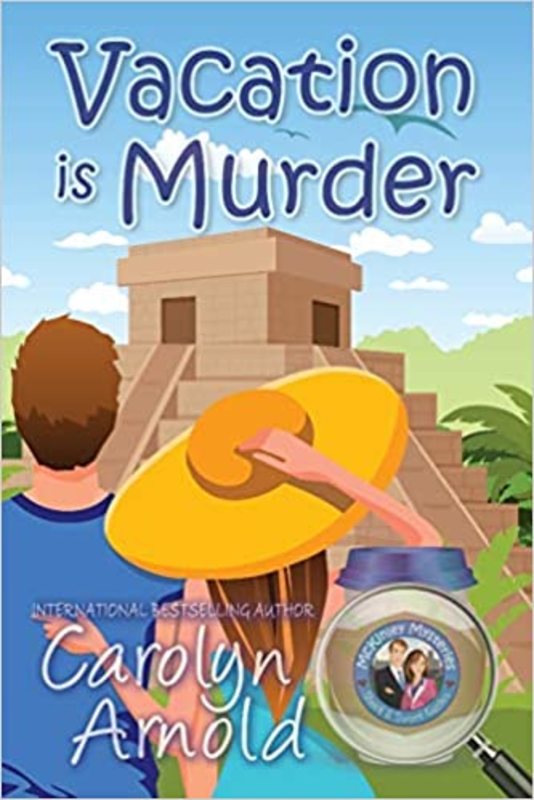 Book cover for "Vacation is Murder" by Carolyn Arnold