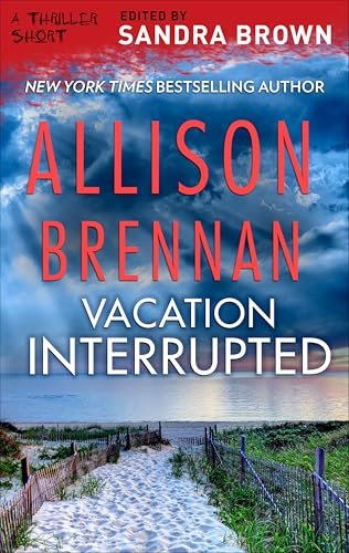 Book cover for "Vacation Interrupted" by Allison Brennan