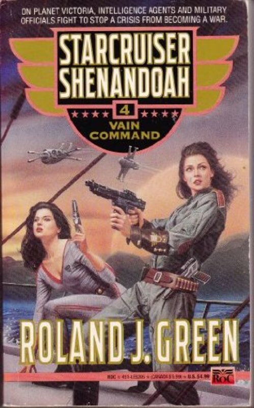 Book cover for "Vain Command" by Roland J Green