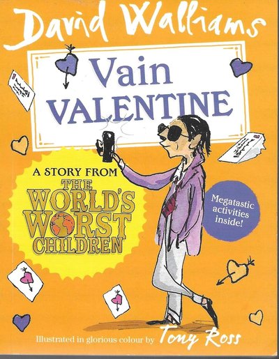 Book cover for "Vain Valentine" by David Walliams