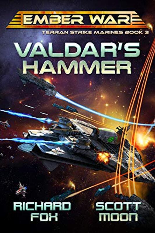 Book cover for "Valdar's Hammer" by Scott Moon