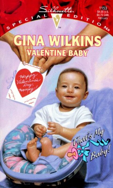 Book cover for "Valentine Baby" by Gina Ferris Wilkins