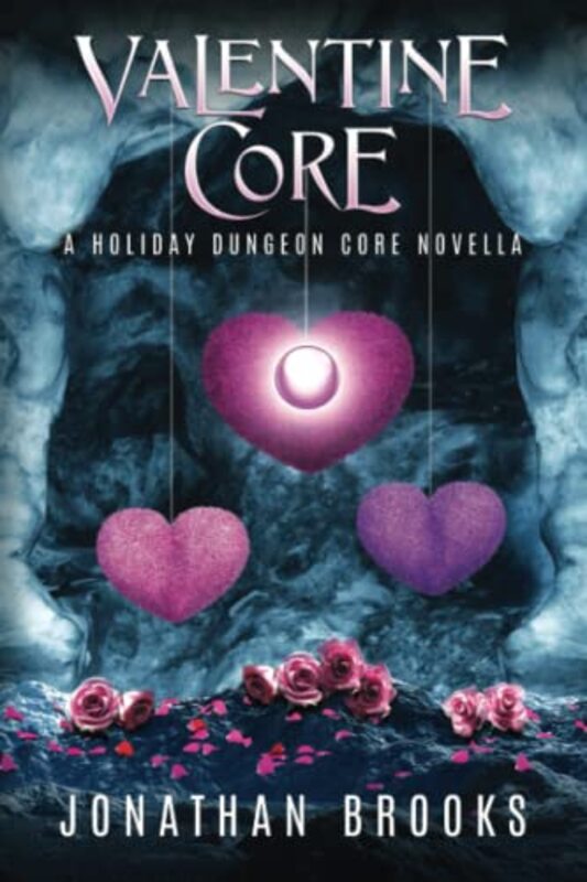 Book cover for "Valentine Core" by Jonathan Brooks