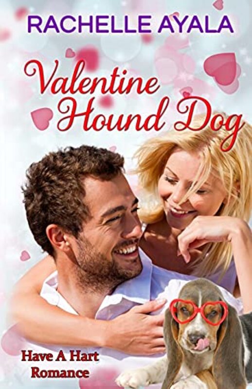 Book cover for "Valentine Hound Dog" by Rachelle Ayala