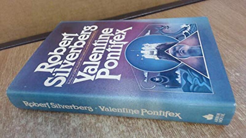 Book cover for "Valentine Pontifex" by Robert Silverberg