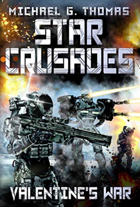 Book cover for "Valentine's War" by Michael G Thomas
