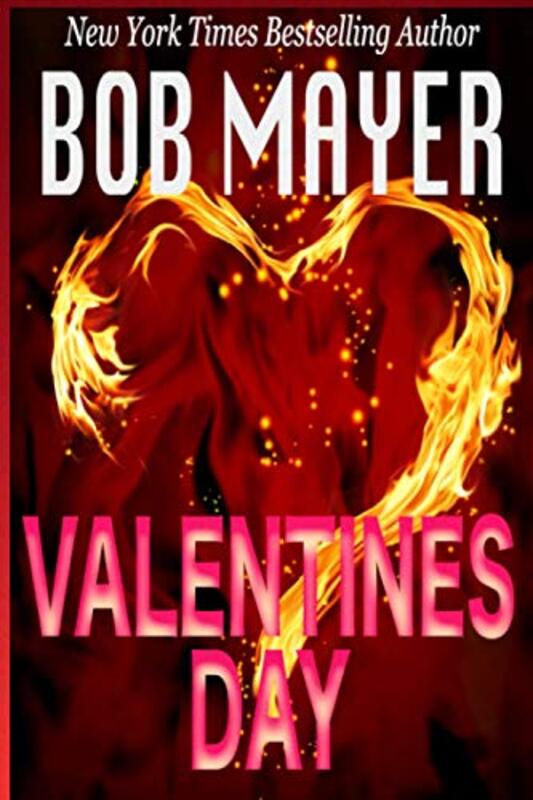 Book cover for "Valentines Day" by Bob Mayer