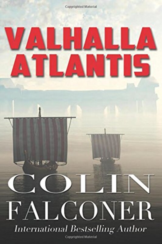 Book cover for "Valhalla Atlantis" by Colin Falconer