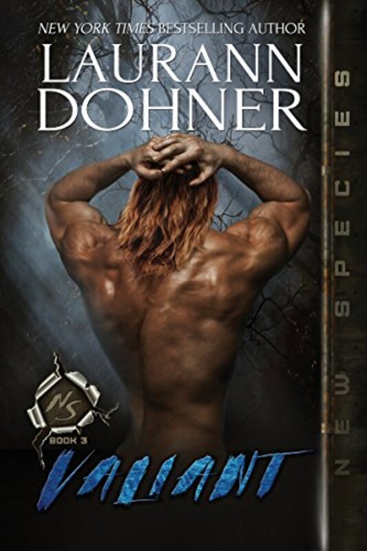 Book cover for "Valiant" by Laurann Dohner
