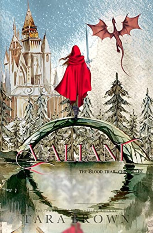 Book cover for "Valiant" by Tara Brown