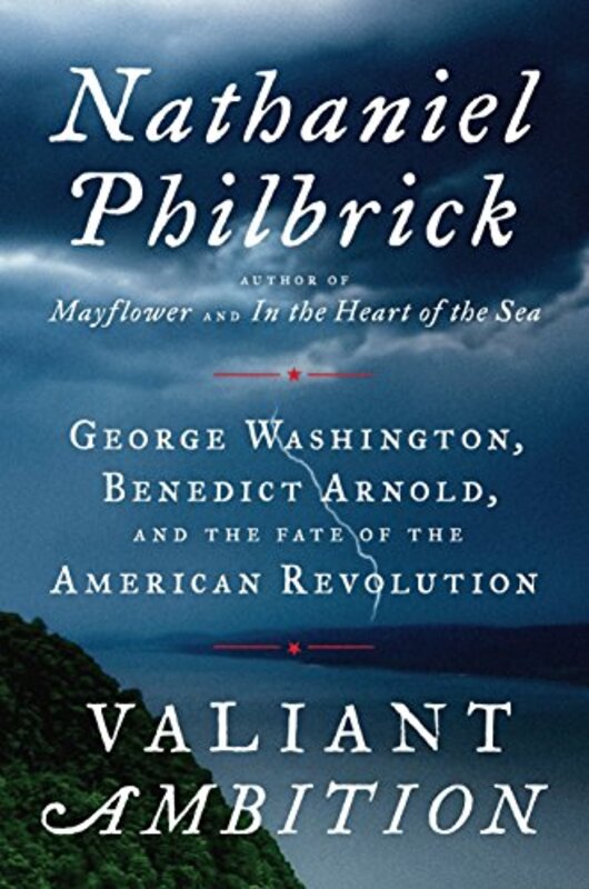 Book cover for "Valiant Ambition" by Nathaniel Philbrick