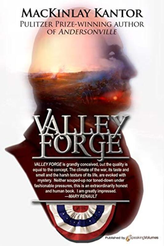 Book cover for "Valley Forge" by Mackinlay Kantor